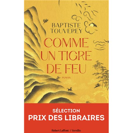 Comme un tigre de feu