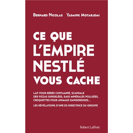 Ce que l'empire Nestlé vous cache