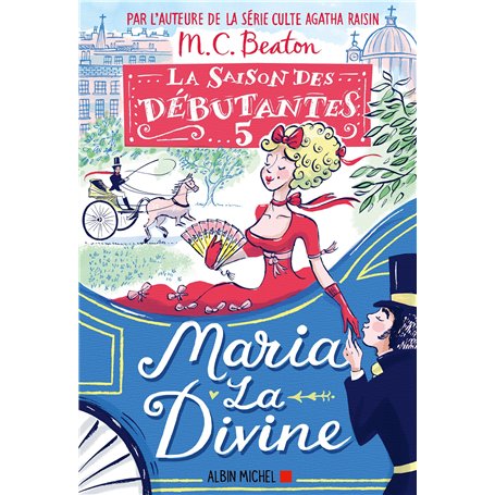 La Saison des débutantes - tome 5 - Maria la divine 14,58 €
