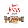 Après Jésus (édition brochée)