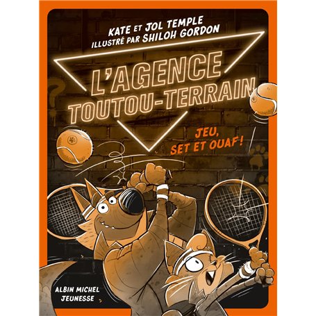 L'Agence Toutou-Terrain - tome 3 - Jeu, set et ouaf ! 7,73 €