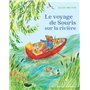 Souris des bois - Le voyage de Souris sur la rivière