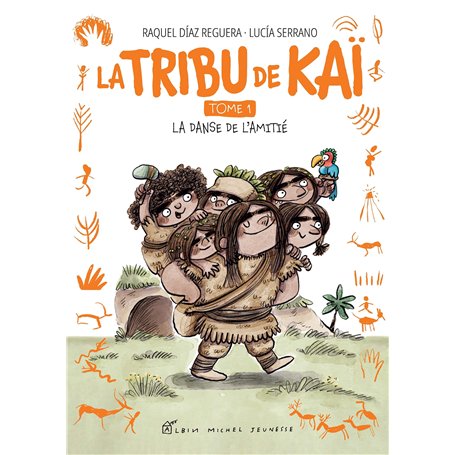 La Tribu de Kaï - tome 1 - La Danse de l'amitié