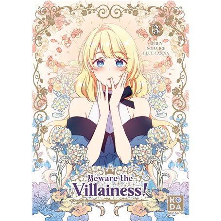 Beware the Villainess ! - tome 3
