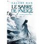 Le Sabre de neige