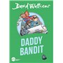 Daddy bandit (Edition 2025 Witty poche)