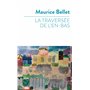 La traversée de l'en-bas 8,81 €
