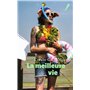La meilleure vie