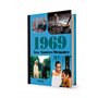 Les Années-Mémoire volume 1969