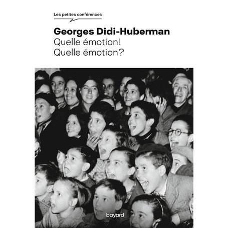 Quelle émotion ! Quelle émotion ?