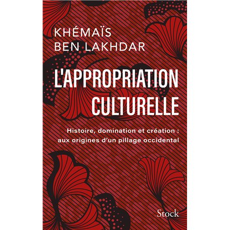 L'appropriation culturelle