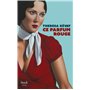 Ce parfum rouge