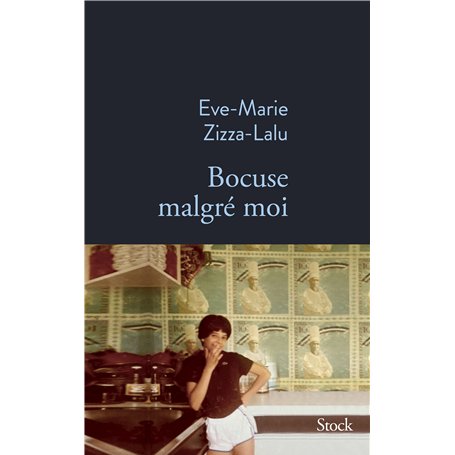Bocuse malgré moi