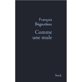 Comme une mule