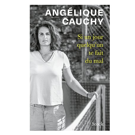 Si un jour quelqu'un te fait du mal