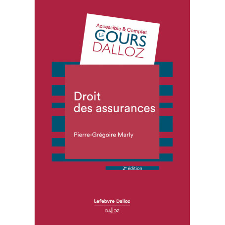 Droit des assurances. 2e éd.