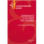 L'émergence d'un droit des données