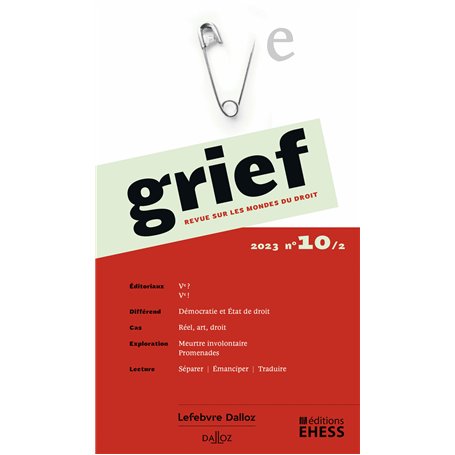 Grief, revue sur les mondes du droit n° 10/2 23,48 €