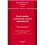 L'ordre public contractuel en droit administratif. Volume 240 - Volume 240