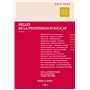 Règles de la profession d'avocat 2025/2026. 18e éd.