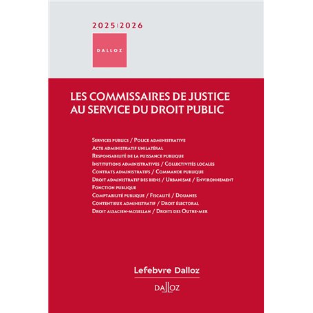 Les commissaires de justice au service du droit public