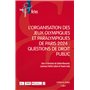 L'organisation des Jeux. Questions de droit public