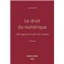 Le droit du numérique. Une approche par les risques. 2e éd. - Une approche par les risques