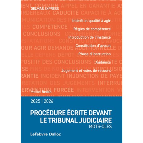 Procédure écrite devant le tribunal judiciaire 2025/26 - Mots-clés
