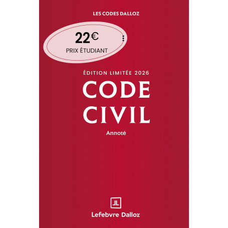 Code civil 2026 annoté. Édition limitée. 125e éd. - Édition limitée