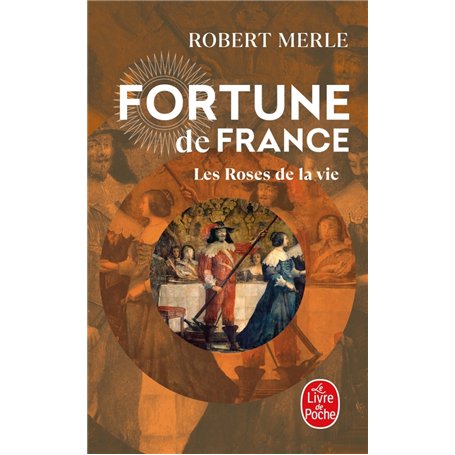 Les Roses de la vie (Fortune de France, Tome 9) 9,20 €