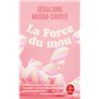 La Force du mou