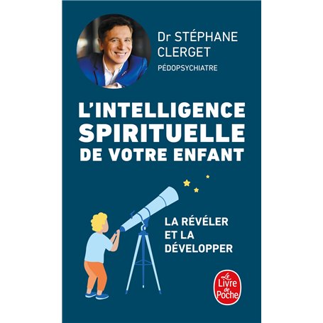 L'Intelligence spirituelle de votre enfant