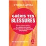 Guéris tes blessures