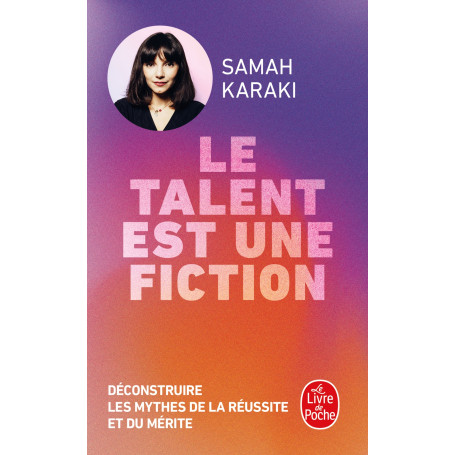 Le Talent est une fiction