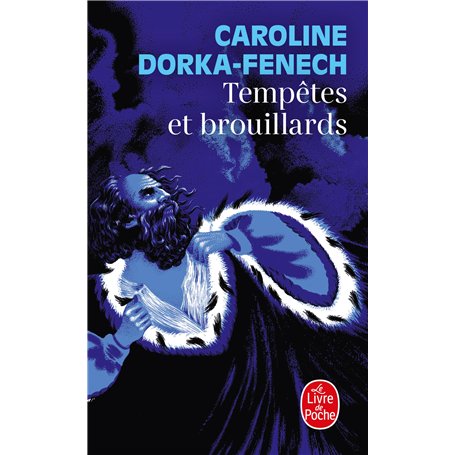 Tempêtes et brouillards