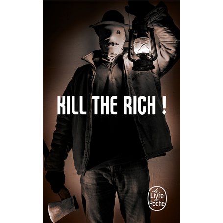 Kill the Rich ! (Bourbon Kid