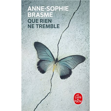 Que rien ne tremble