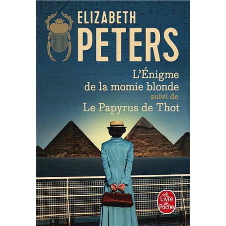 L'Enigme de la momie blonde suivi de Le Papyrus de Thot