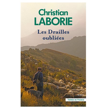 Les Drailles oubliées
