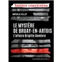 Le Mystère de Bruay-en-Artois. L'Affaire Brigitte Dewèvre
