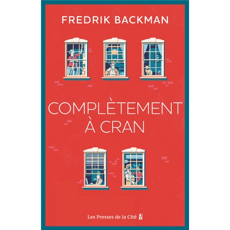 Complètement à cran