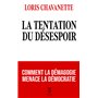 La tentation du désespoir