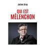 Qui est Mélenchon