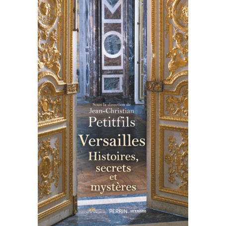 Versailles - Histoires