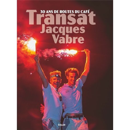 Transat Jacques Vabre - 30 ans de routes du café