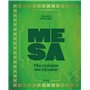 Mesa - Ma cuisine mexicaine