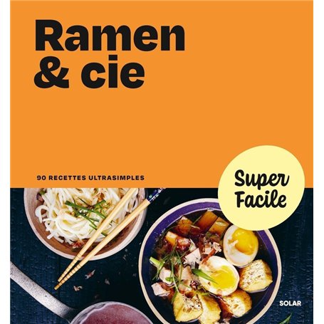 Ramen & Cie - Super Facile