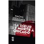 Ma soeur est morte à Chicago