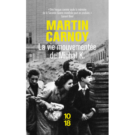 La Vie mouvementée de Michal K.