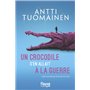 Un crocodile s'en allait à la guerre